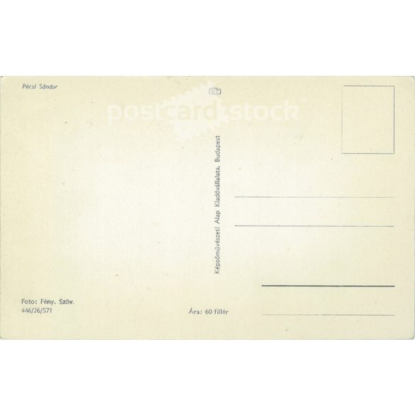 Sándor Pécsi is an actor. Photo sheet, postcard. (2791131)