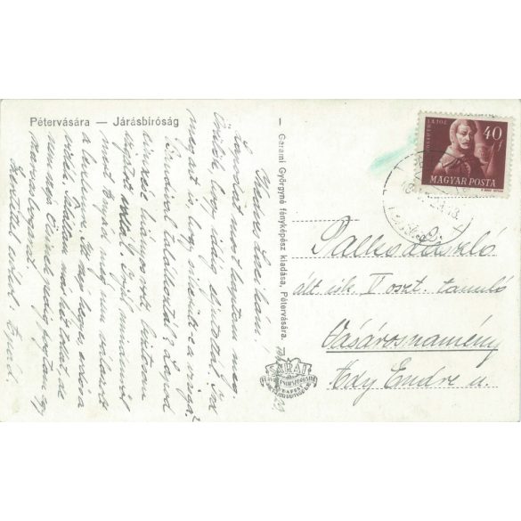 1918 - Pétervásara, District Court. The picture was taken by the photographer Györgyné Garami. Original paper image. Old photo. Black and white photo sheet, old postcard. (2792599)