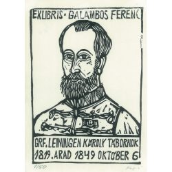   Exlibris - Ferenc Galambos. Grf. General Károly Leiningen (1819. Arad 6 October 1849. woodcut (2793591)