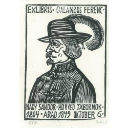   Exlibris - Ferenc Galambos. Woodcut of Sándor Nagy, Honvéd General (1804. Arad 6 October 1849 (2793593)